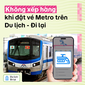 Không cần xếp hàng khi đặt trước vé Metro trên Du lịch - Đi lại