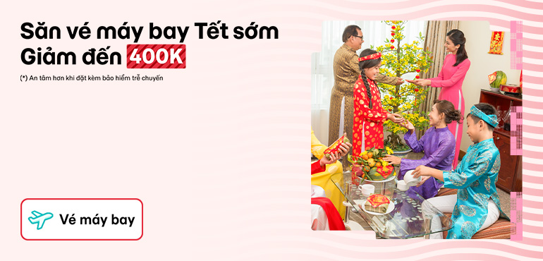 Săn vé máy bay Tết 2026 từ giờ: Đặt sớm giảm đến 400.000Đ!