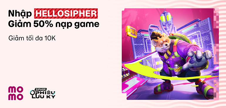 Nạp game Sipher Phiêu Lưu Ký giảm 50%: Nhập vai trong vũ trụ Sipher cùng MoMo ngay