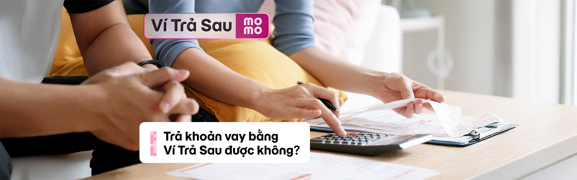 Ví Trả Sau MoMo thanh toán khoản vay được không?