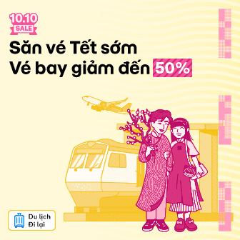 Sale 10/10 giảm đến 50%: Hàng loạt vé máy bay, tàu hỏa khởi động mùa vé Tết 2026