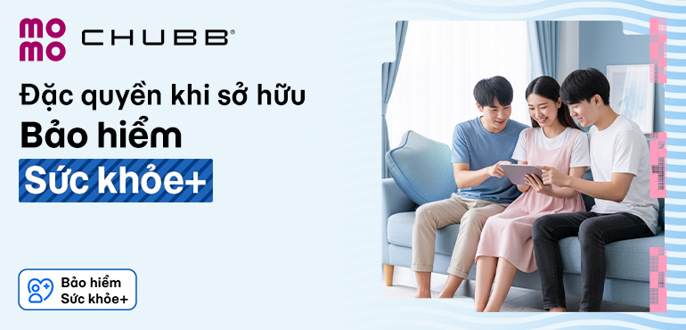 Bảo hiểm Sức khỏe+: Đặc quyền hiếm có, bảo vệ đến 37 bệnh hiểm nghèo