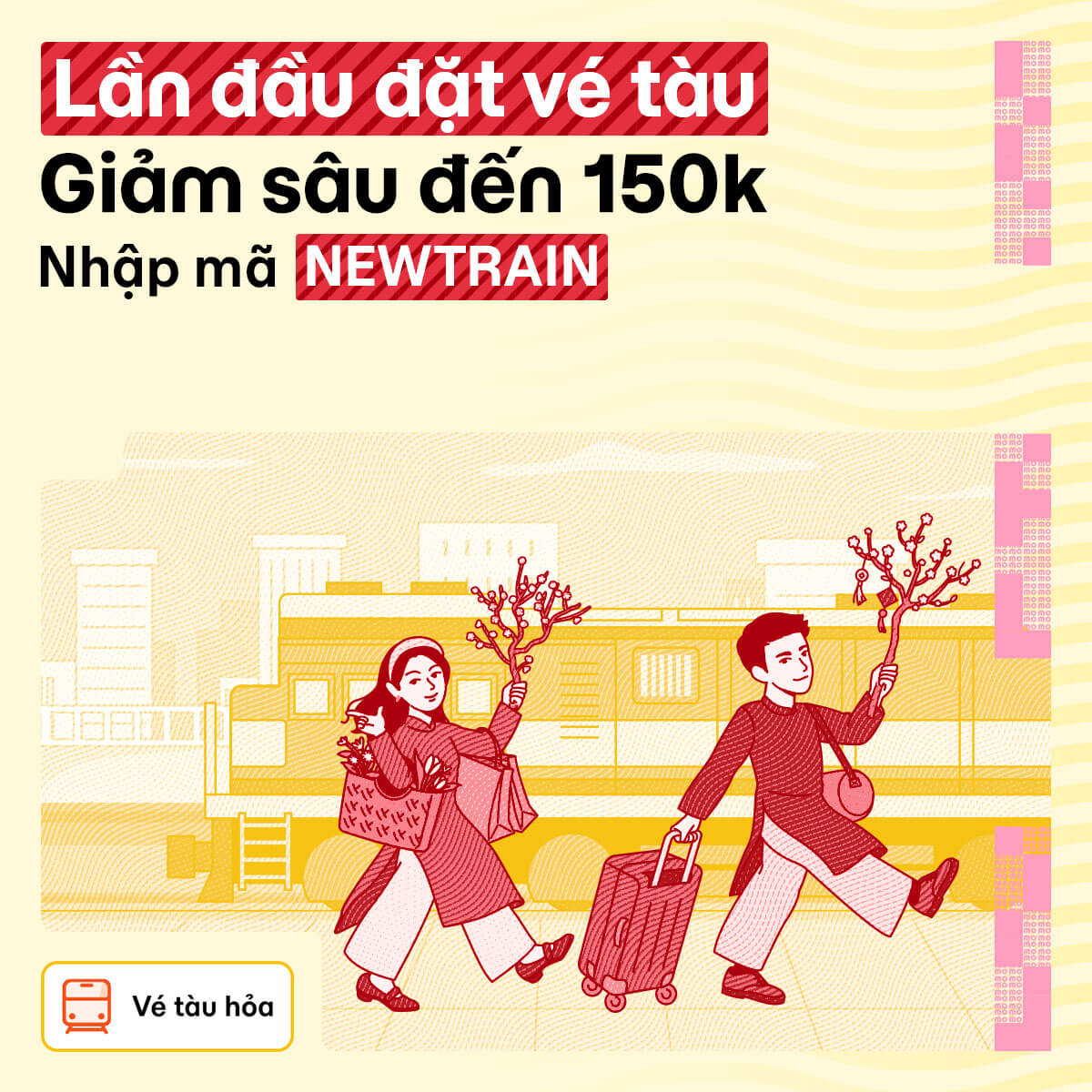 Tết 2026 thật gần: Lần đầu đặt vé tàu, giảm đậm 150.000Đ trên MoMo Travel!