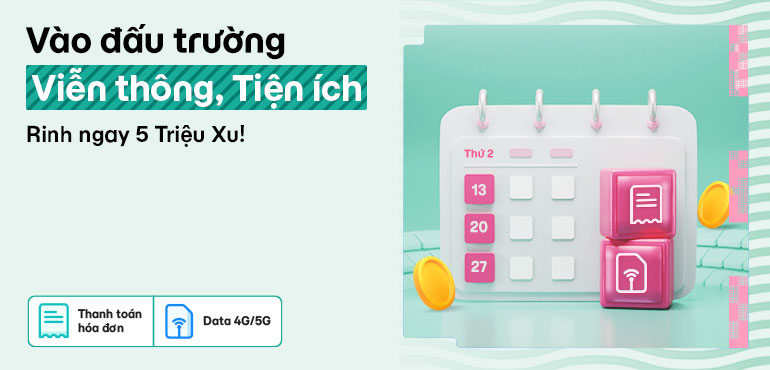 Khởi động đấu trường Viễn Thông Tiện Ích, tranh thưởng 5 triệu xu mỗi ngày
