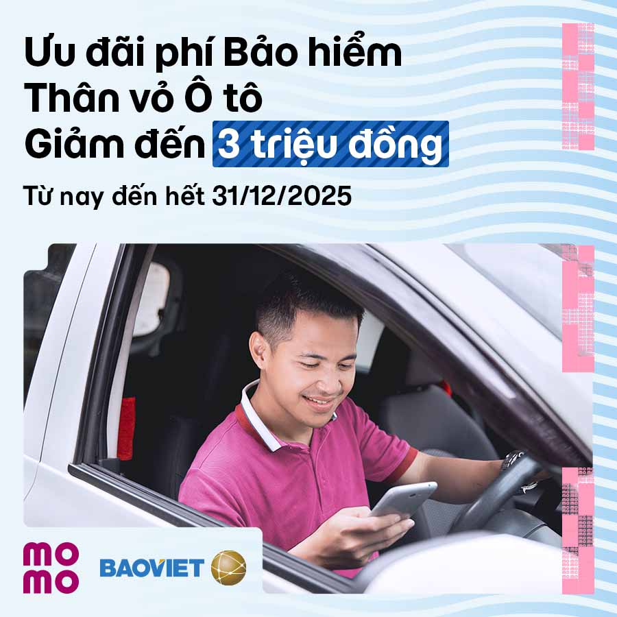 Ưu đãi cuối năm: Sở hữu Bảo hiểm Vật chất/Thân vỏ Ô tô tiết kiệm đến 3 triệu đồng, chỉ có trên MoMo!