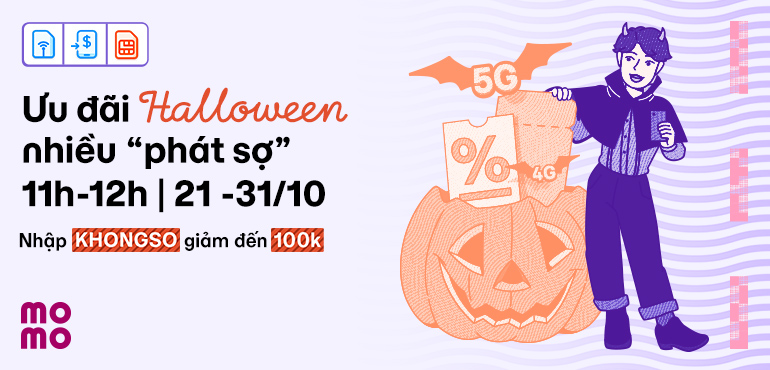 Ưu đãi Halloween nhiều “phát sợ” – Giờ vàng 11h-12h mỗi ngày!