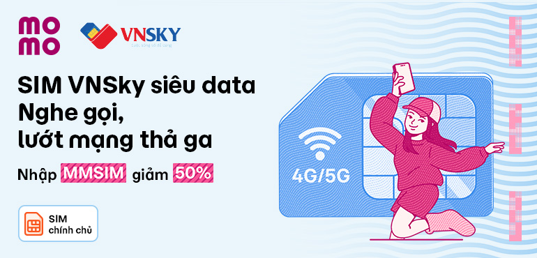 Giảm 50% khi mua SIM chính chủ VNSKY trên MoMo