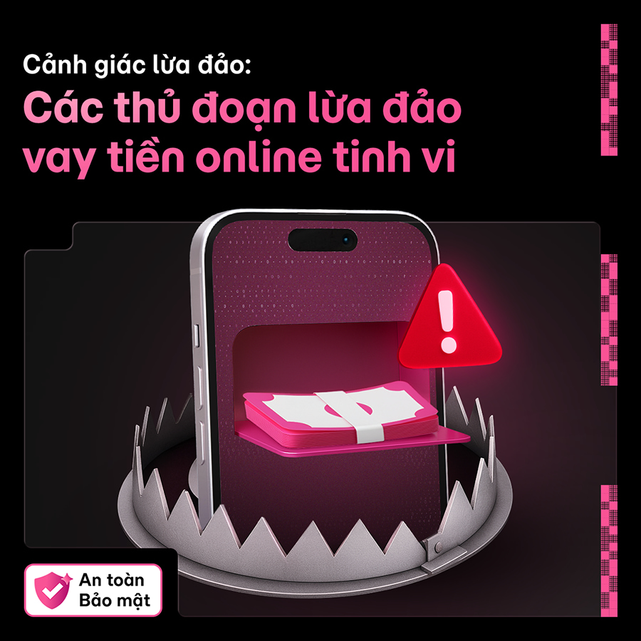 MoMo nhắc bạn cảnh giác với các thủ đoạn lừa đảo vay tiền online tinh vi!