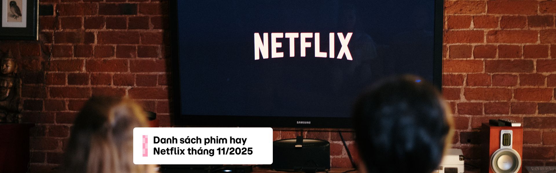 Danh sách phim hay Netflix tháng 11/2025