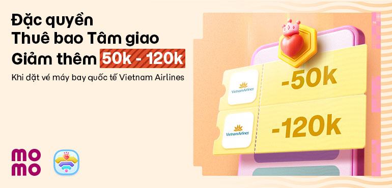 Đặc quyền bay cao – Ưu đãi dành riêng cho Thuê bao Tâm Giao!
