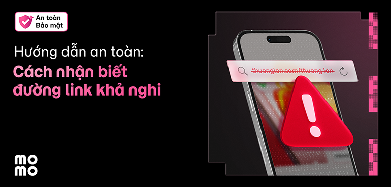 Cách phát hiện link lừa đảo trong vòng một nốt nhạc