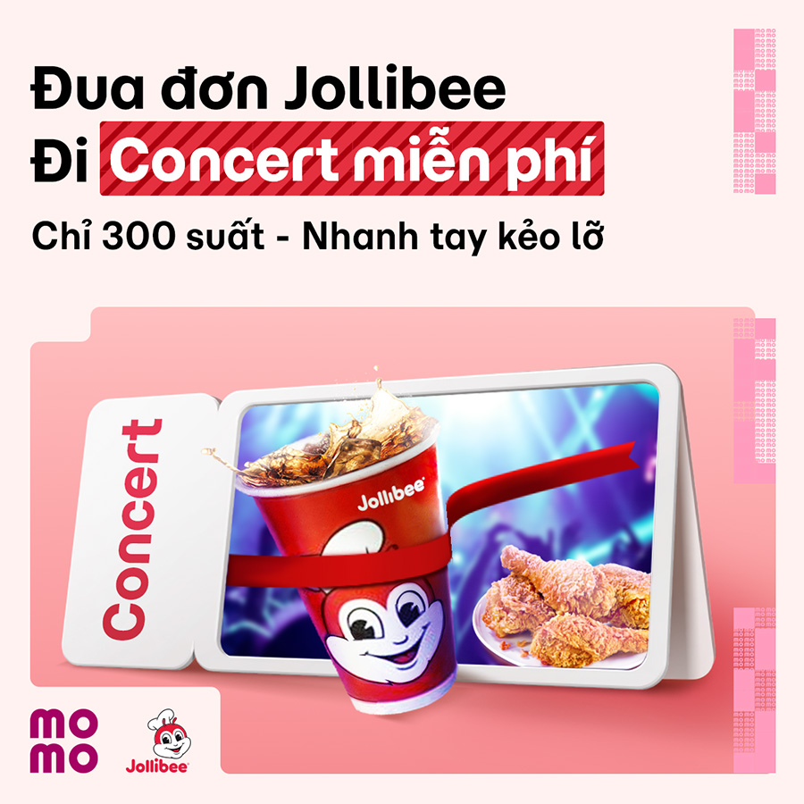 Đua đơn cùng Jollibee, săn vé xem Concert The Jolly Day miễn phí!