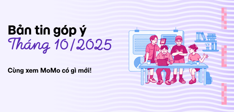 Bản tin Góp ý và Tính năng mới tháng 10/2025