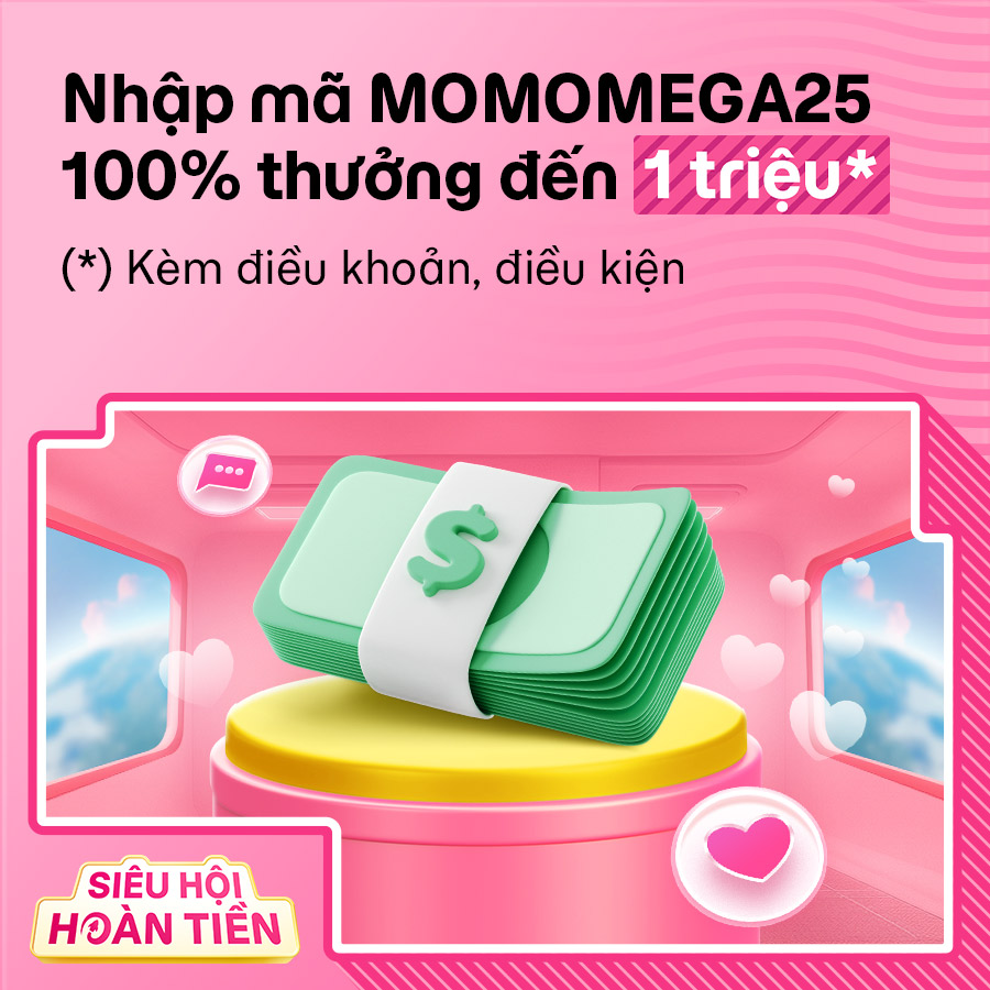 Nhập mã MOMOMEGA25: Thưởng đậm quà 500.000đ giảm nhiều dịch vụ & tiền đến 1 triệu cho bạn mới