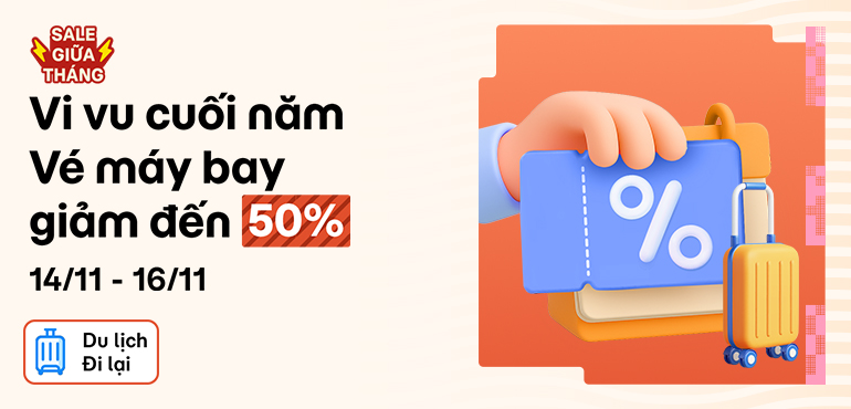 Sale giữa tháng 11: Vé máy bay giảm đến 50%, thỏa sức vi vu cuối năm!