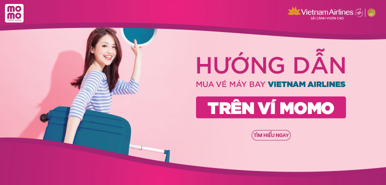 Hướng dẫn đặt mua vé bay Vietnam Airlines trên Ví MoMo