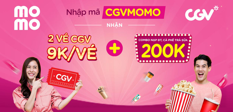 Đặt vé CGV chỉ với 9.000đ/vé! Nhập mã “CGVMOMO” nhận combo cực CHẤT