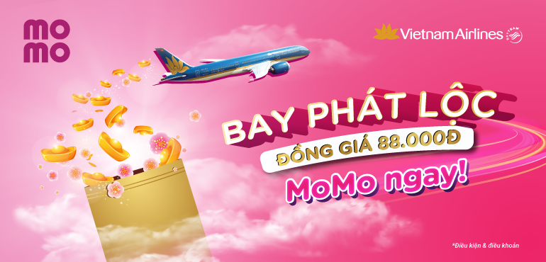 Lộc đầu năm: Vietnam Airlines đồng giá 88.000đ/chiều - Mở MoMo ngay!