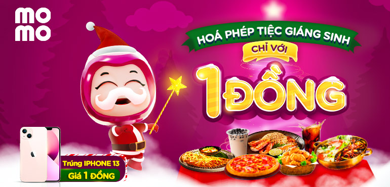 Tiệc Deal 1 Đồng mùa Giáng Sinh - Rinh ngay iPhone 13