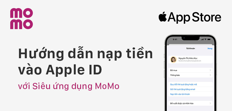 Hướng Dẫn Nạp tiền Apple ID Với MoMo Cực dễ