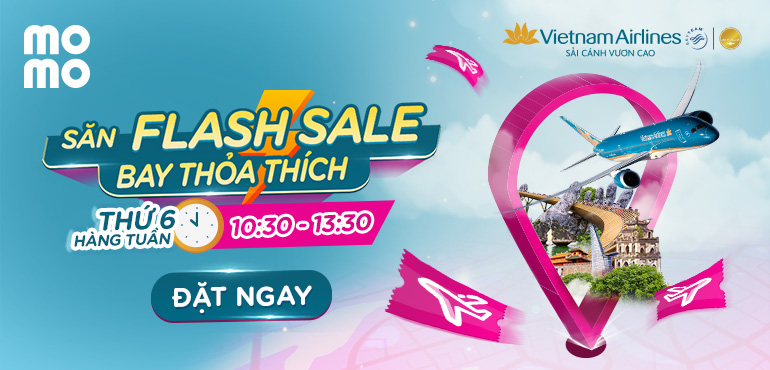 Flash sale thứ 6, deal bay giảm sâu cùng Vietnam Airlines trên MoMo!