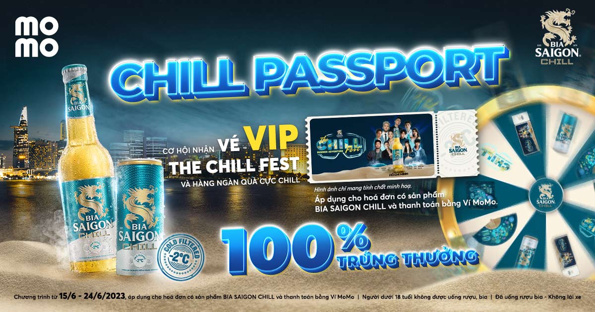 Vòng Quay Chill Passport: Cơ Hội Nhận Ngay Vé Vip Tham Dự The Chill Fest Và  Triệu Quà Cool