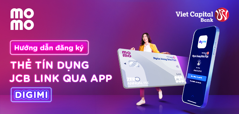 Hướng dẫn đăng ký nhận thẻ tín dụng JCB Link bản vật lý qua ứng dụng Digimi Bản Việt