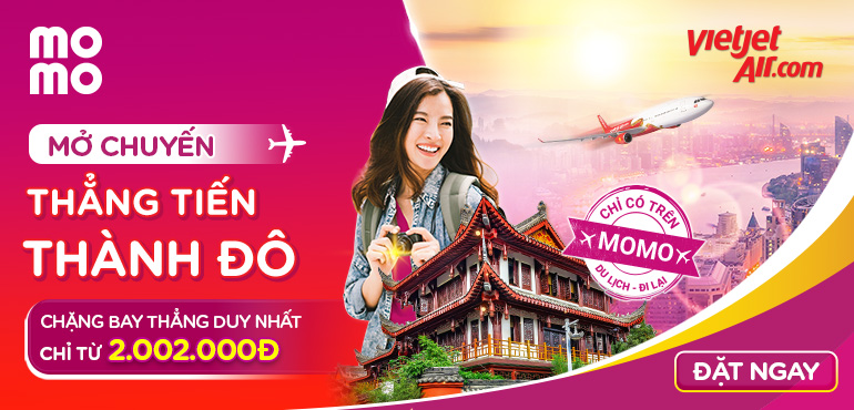 Vietjet Air mở chuyến thẳng tiến Thành Đô với giá chỉ từ 2.002.000Đ!
