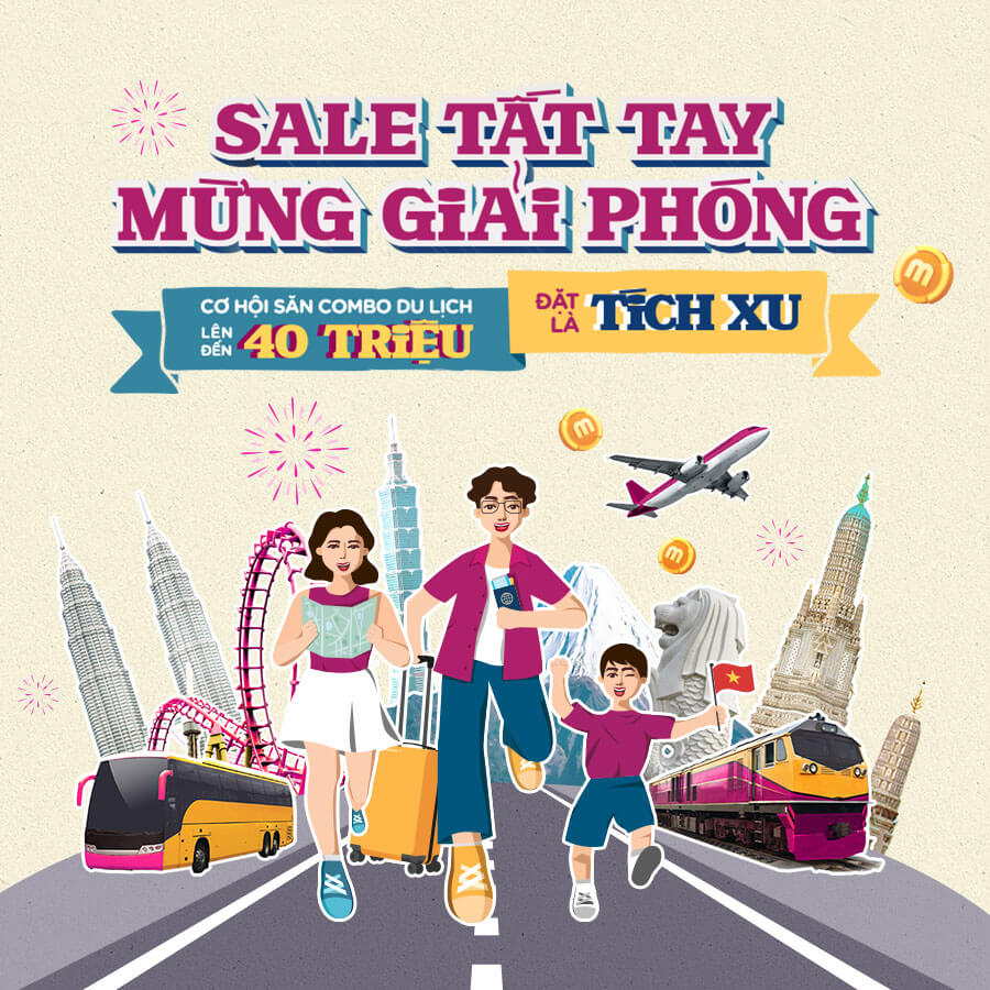 Sale Tất Tay Mừng Giải Phóng: Combo du lịch 40 triệu trên MoMo Travel, đặt vé còn rinh về Xu khủng