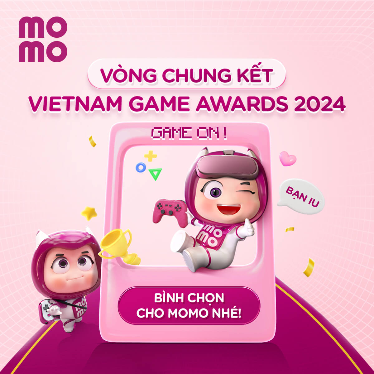 Bình chọn cho MoMo tại Ngày hội Game Vietnam 2024!