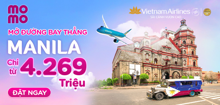 Hot: Chỉ từ 4.269.000Đ bay thẳng đến Manila cùng Vietnam Airlines