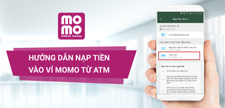 Hướng dẫn Nạp tiền Ví MoMo từ Thẻ ATM
