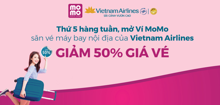 “Săn” vé Vietnam Airlines trên Ví MoMo: Bay khắp Việt Nam, giá chẳng lo toan