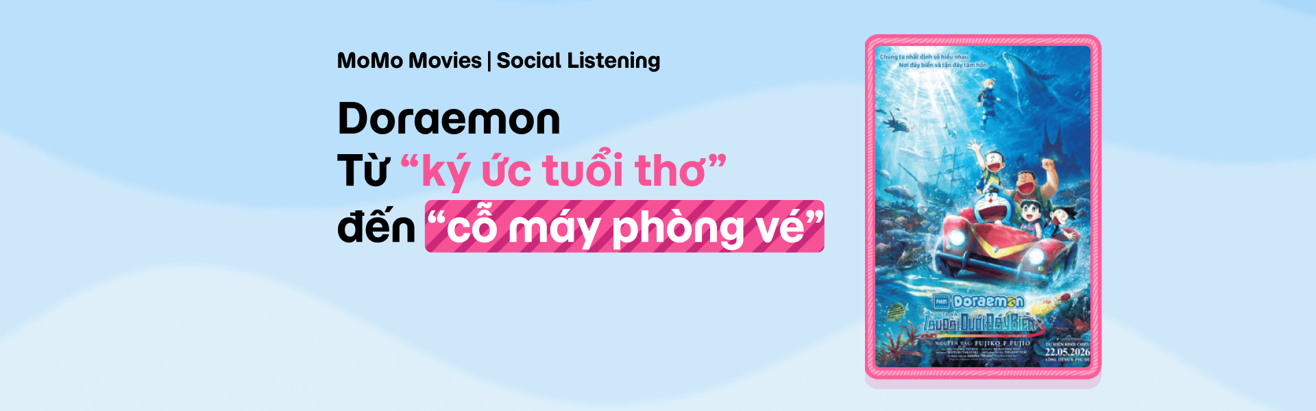 Doraemon: Từ "Ký Ức Tuổi Thơ" Đến "Cỗ Máy Phòng Vé" Đa Thế Hệ