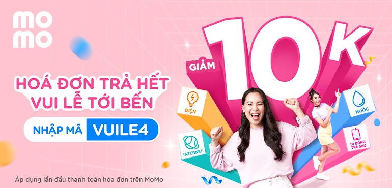 MoMo tặng 10.000Đ tiễn sạch hóa đơn, an tâm chơi lễ!