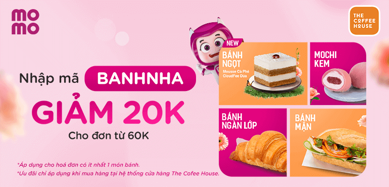 Ăn bánh uống trà, chuyện trò rôm rả - Có MoMo giảm 20K tại The Coffee House!