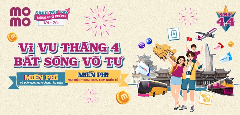 Sự kiện “sale tất tay” bùng nổ: Vi vu tháng 4, bắt sóng vô tư cùng MoMo Travel