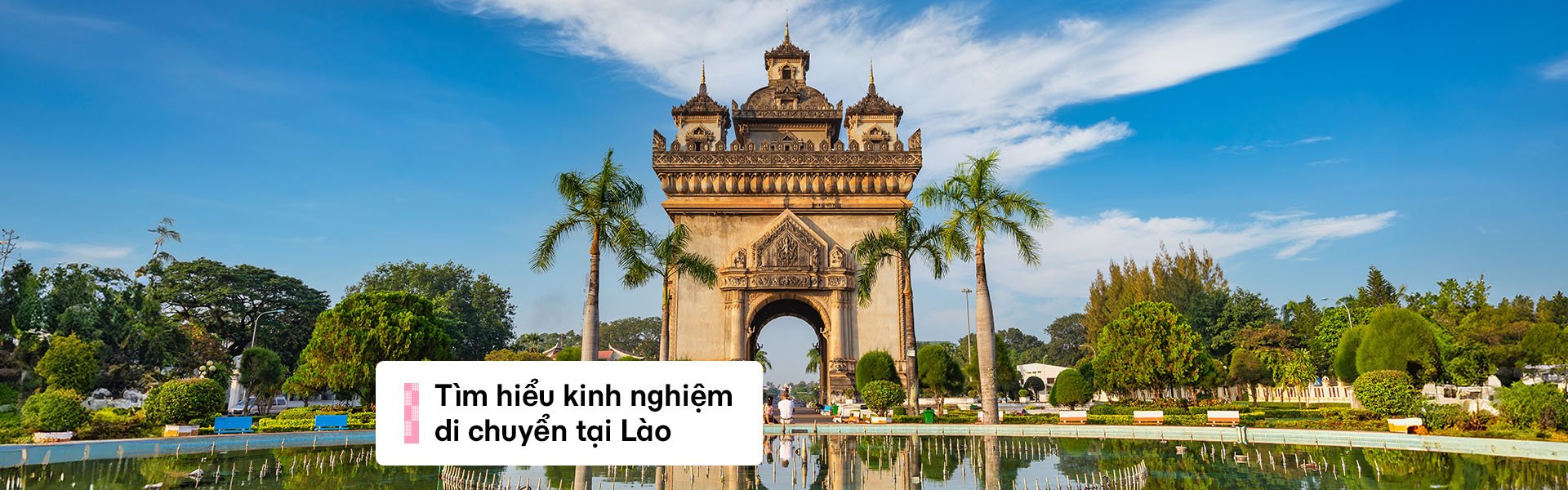 Cẩm nang di chuyển tại Lào: Từ tàu cao tốc hiện đại đến trải nghiệm Tuk-Tuk thong dong