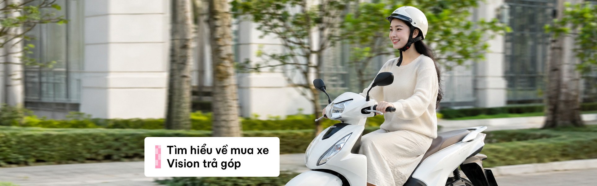 Mua trả góp xe Vision: Trả trước bao nhiêu, góp bao nhiêu mỗi tháng?