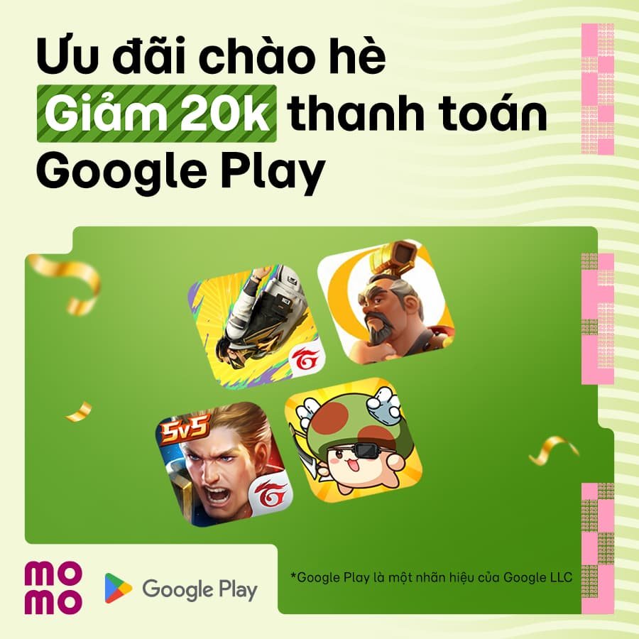 Ưu đãi hè: Giảm 20K cho bạn nạp game siêu hời, chiến mọi game thả ga khi liên kết với Google Play