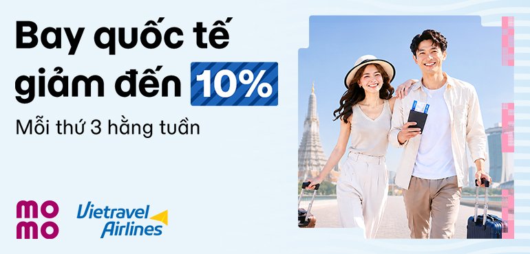 Vietravel Airlines giảm đến 10% vé bay quốc tế vào mỗi thứ 3!
