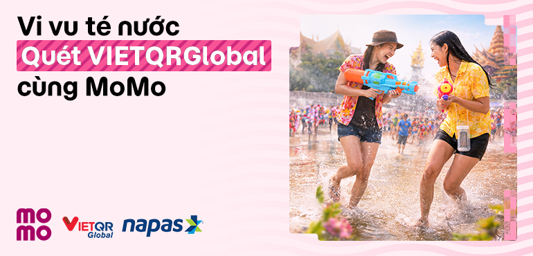 Thanh toán quốc tế qua MoMo tại mạng lưới Napas: Hoàn tiền đến 50%