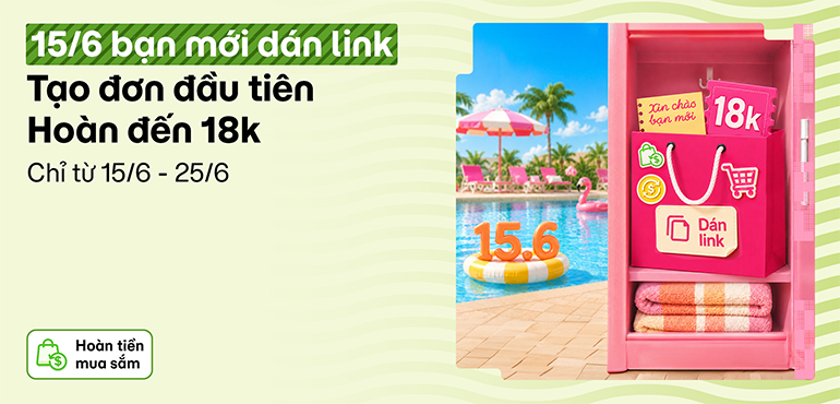 Hoàn thành nhiệm vụ tạo đơn đầu tiên, nhận thêm đến 18K hoàn tiền