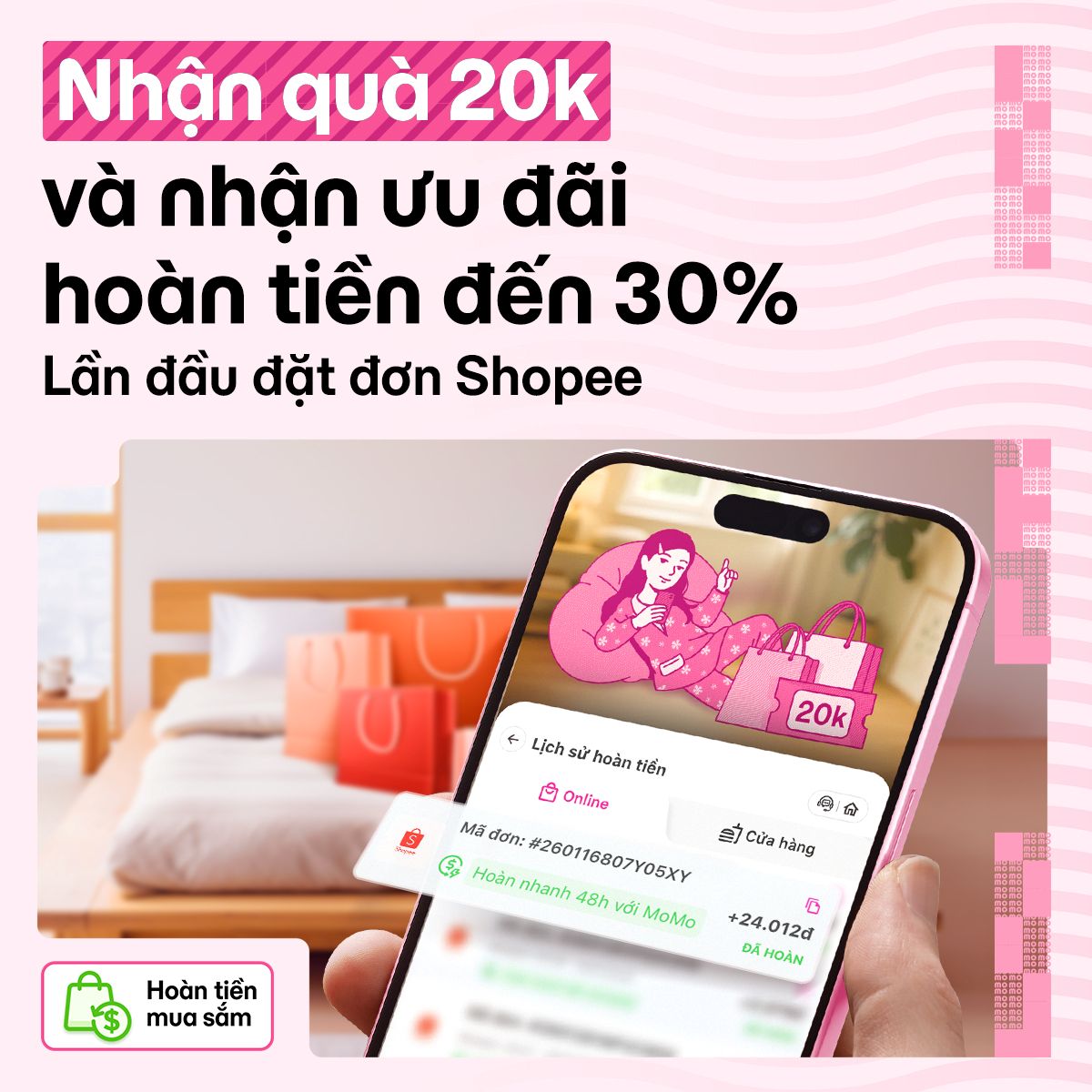 Mua Shopee qua tính năng Hoàn Tiền Mua Sắm: Hoàn tiền đến 30% & tặng thêm 20K cho lần đầu đặt đơn