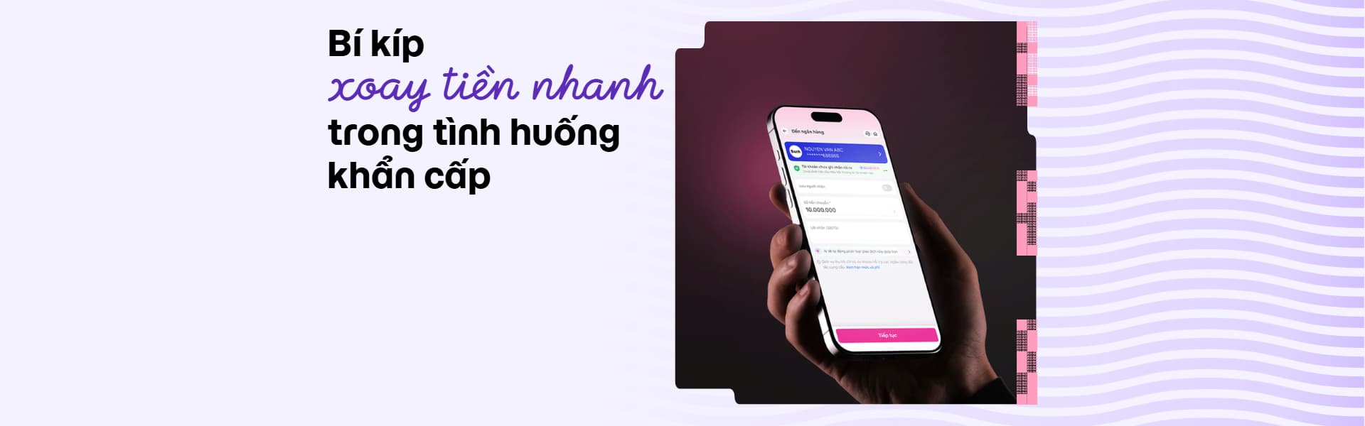 Bí kíp xoay tiền nhanh trong tình huống khẩn cấp