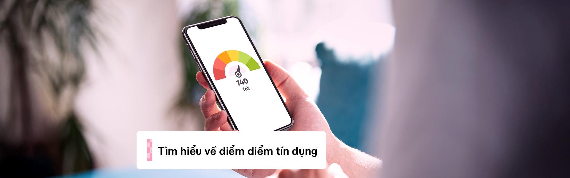 Điểm tín dụng là gì? Cách tính, ý nghĩa và cách cải thiện điểm tín dụng năm 2026
