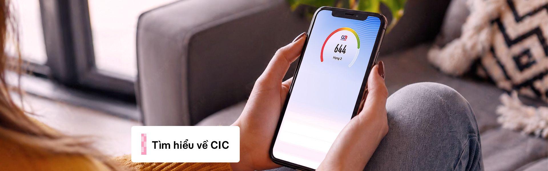 CIC là gì? Tất cả những gì bạn cần biết về hồ sơ tín dụng CIC