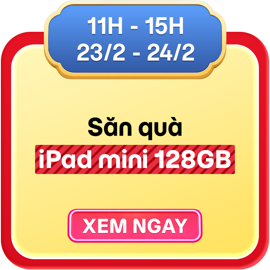 Săn Quà iPad Mini 128GB