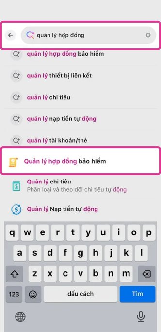 Vào trang chủ ứng dụng MoMo, nhập "Quản lý hợp đồng" trong ô tìm kiếm và chọn "Quản lý hợp đồng bảo hiểm" để thực hiện xem thông tin hợp đồng.  