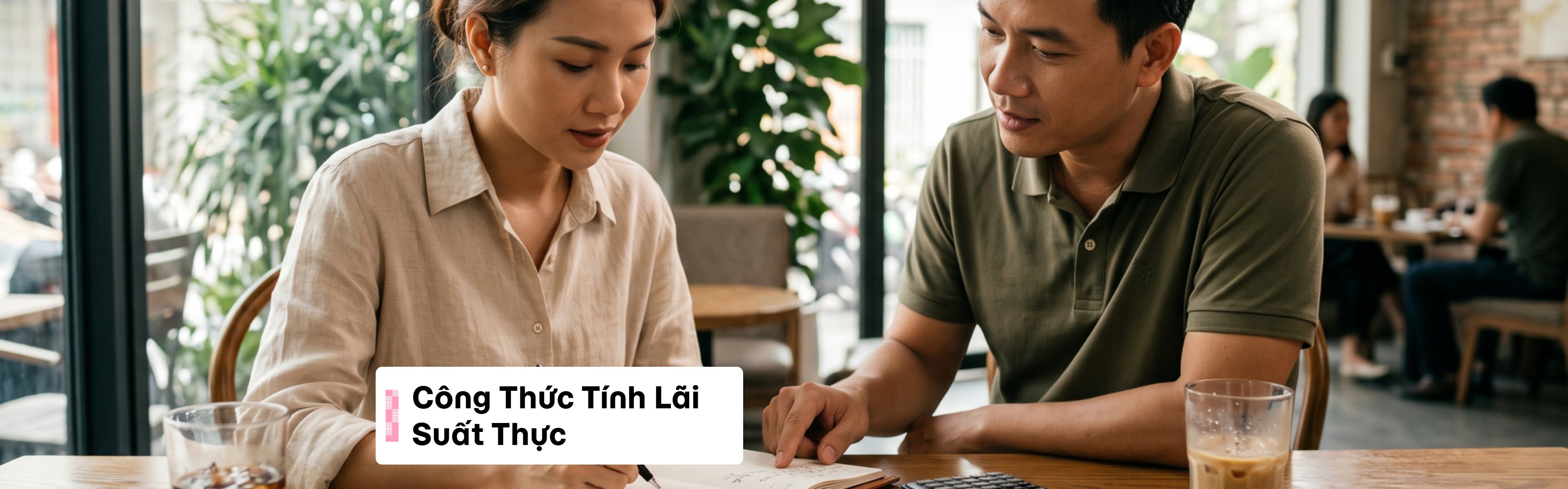 Công Thức Tính Lãi Suất Thực Năm 2026 Chuẩn Nhất